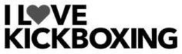 I LOVE KICKBOXING trademark