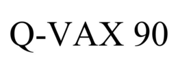 Q-VAX 90 trademark