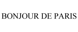 BONJOUR DE PARIS trademark