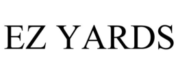 EZ YARDS trademark