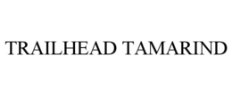 TRAILHEAD TAMARIND trademark