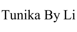 TUNIKA BY LI trademark