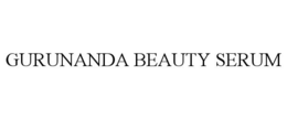GURUNANDA BEAUTY SERUM trademark
