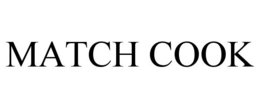 MATCH COOK trademark