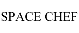 SPACE CHEF trademark