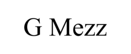 G MEZZ trademark