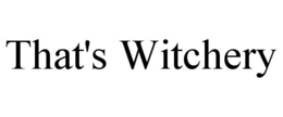 THAT'S WITCHERY trademark