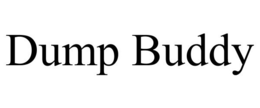 DUMP BUDDY trademark