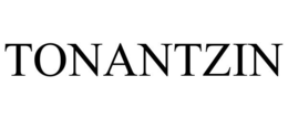 TONANTZIN trademark