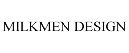 MILKMEN DESIGN trademark