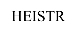 HEISTR trademark