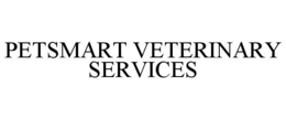 PETSMART VETERINARY SERVICES trademark