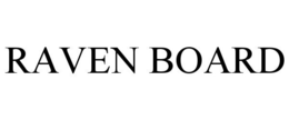 RAVEN BOARD trademark