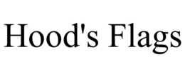 HOOD'S FLAGS trademark