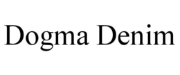DOGMA DENIM trademark