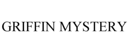 GRIFFIN MYSTERY trademark
