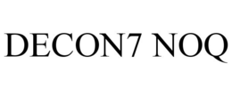 DECON7 NOQ trademark