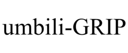 UMBILI-GRIP trademark
