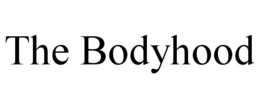 THE BODYHOOD trademark
