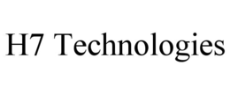H7 TECHNOLOGIES trademark