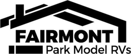 FAIRMONT PARK MODEL RVS trademark