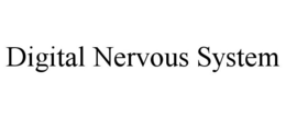 DIGITAL NERVOUS SYSTEM trademark
