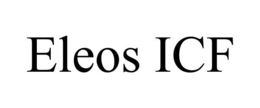 ELEOS ICF trademark
