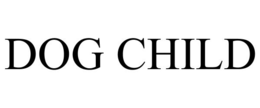 DOG CHILD trademark