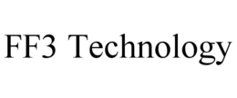 FF3 TECHNOLOGY trademark