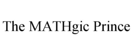 THE MATHGIC PRINCE trademark