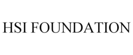 HSI FOUNDATION trademark