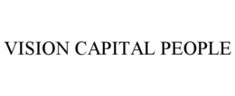 VISION CAPITAL PEOPLE trademark