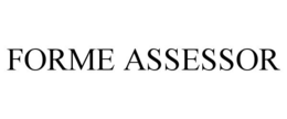 FORME ASSESSOR trademark