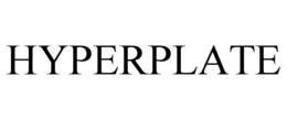 HYPERPLATE trademark