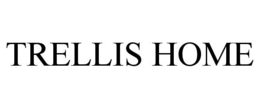 TRELLIS HOME trademark