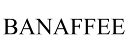 BANAFFEE trademark