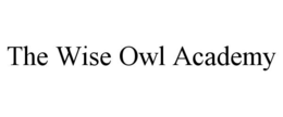THE WISE OWL ACADEMY trademark