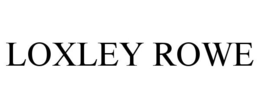 LOXLEY ROWE trademark