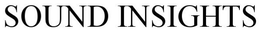 SOUND INSIGHTS trademark