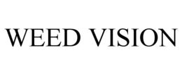 WEED VISION trademark