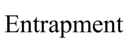 ENTRAPMENT trademark