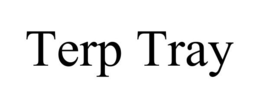 TERP TRAY trademark