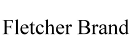 FLETCHER BRAND trademark