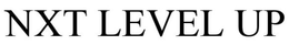 NXT LEVEL UP trademark