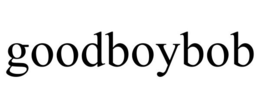 GOODBOYBOB trademark