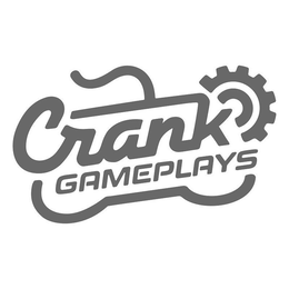 CRANK GAMEPLAYS trademark
