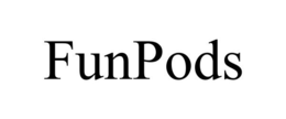 FUNPODS trademark