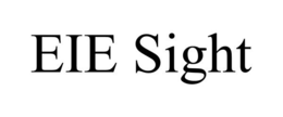 EIE SIGHT trademark