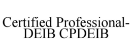 CERTIFIED PROFESSIONAL- DEIB CPDEIB trademark