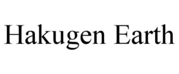 HAKUGEN EARTH trademark